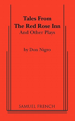 Tales from The Red Rose Inn and Other Plays