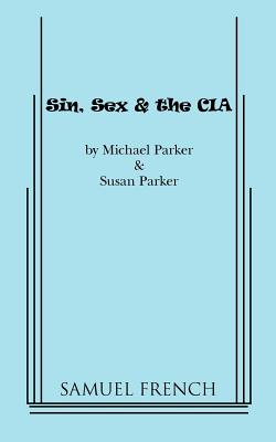 Sin, Sex & The CIA