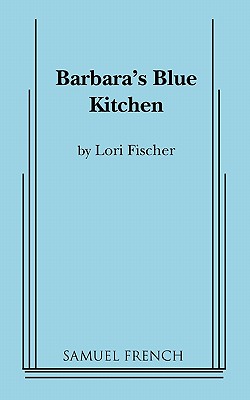 Barbara's Blue Kitchen