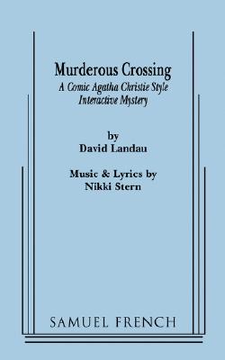 Murderous Crossing