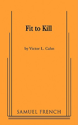 Fit to Kill