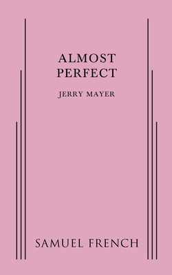 Almost Perfect