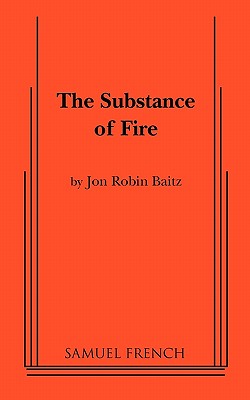 The Substance of Fire