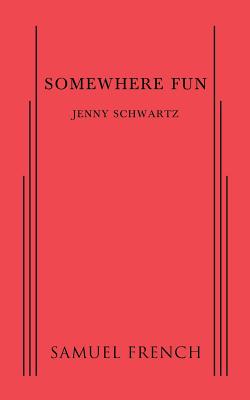 Somewhere Fun