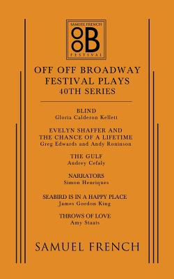 Off Off Broadway Festival Plays, 40th Series