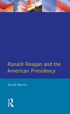 Ronald Reagan: The American Presidency