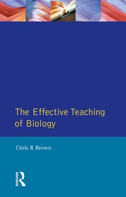 The Effective Teaching of School Biology