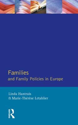 Families and Family Policies in Europe