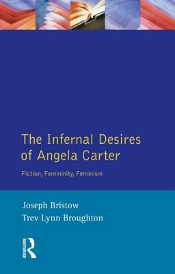 The Infernal Desires of Angela Carter