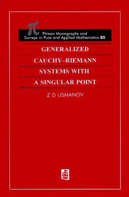 Generalized Cauchy-Riemann Systems with a Singular Point