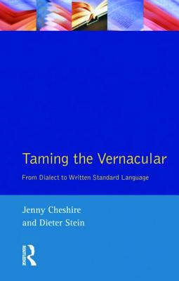 Taming the Vernacular