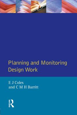 Planning and Monitoring Design Work