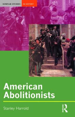 American Abolitionists