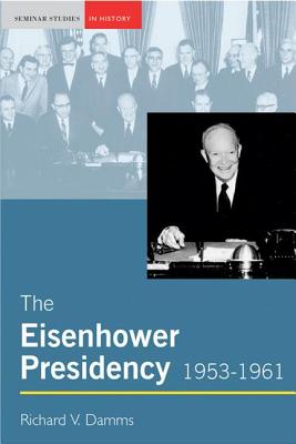 The Eisenhower Presidency, 1953-1961