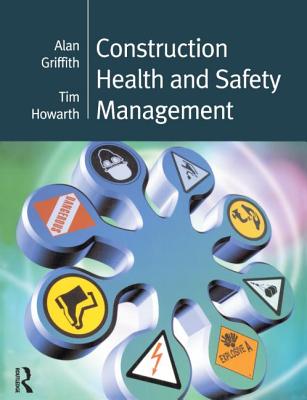 Construction Health and Safety Management