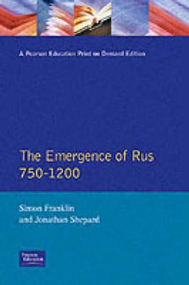 The Emergence of Russia 750-1200