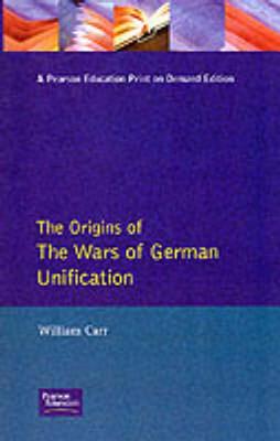 The Origins of the Wars of German Unification