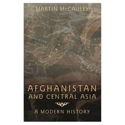 Afghanistan and Central Asia