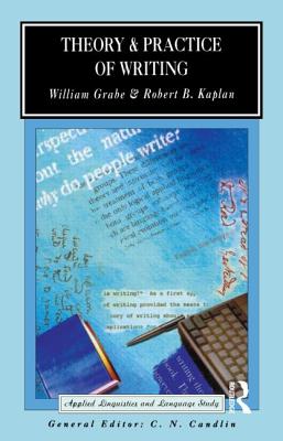 Theory and Practice of Writing