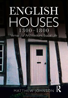 English Houses 1300-1800