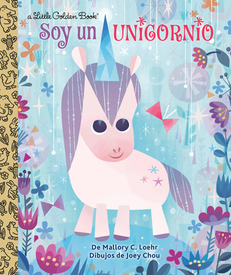 Soy un Unicornio (I'm a Unicorn)