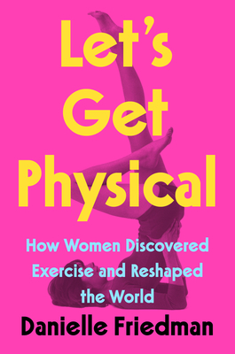 Let''s Get Physical