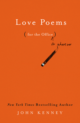 Love Poems For The Office