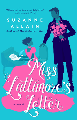Miss Lattimore''s Letter