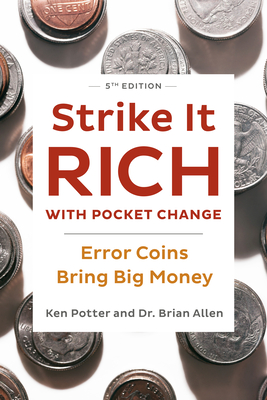 Strike It Rich with Pocket Change