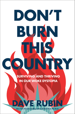 Don''t Burn This Country