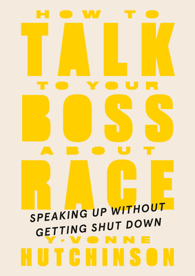 How To Talk To Your Boss About Race