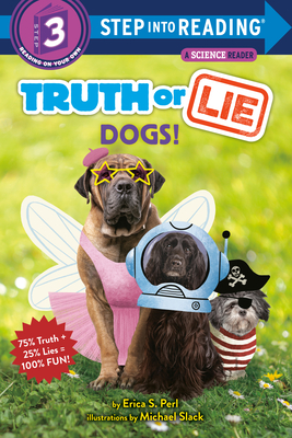 Truth or Lie: Dogs!