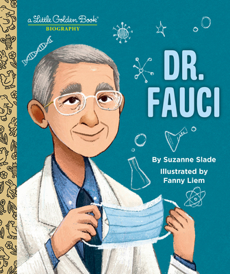 Dr. Fauci: A Little Golden Book Biography