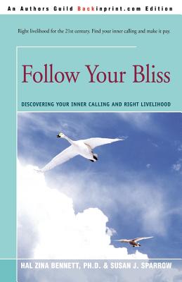 Follow Your Bliss