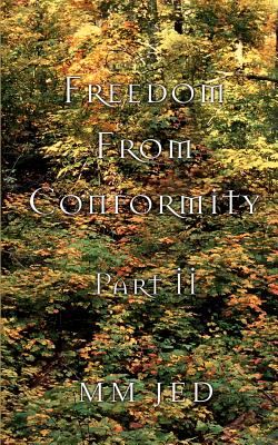 Freedom From Conformity