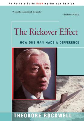 The Rickover Effect