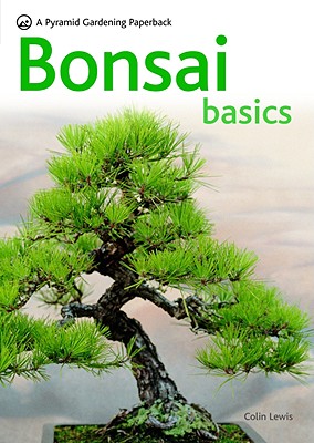 Bonsai Basics