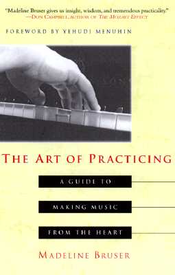 The Art of Practicing