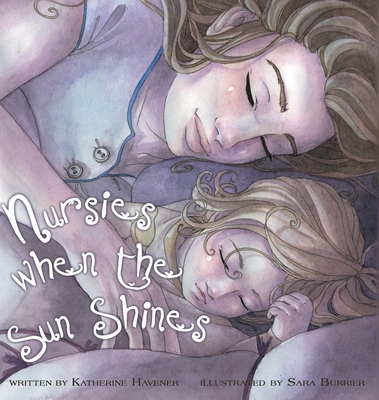 Nursies When the Sun Shines