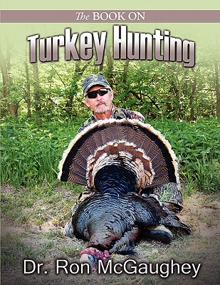 The Book on Turkey Hunting