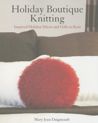 Holiday Boutique Knitting