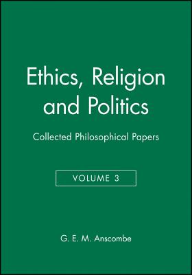 Ethics, Religion and Politics