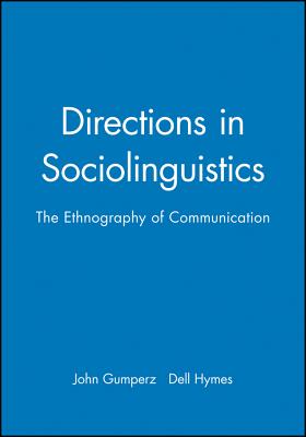 Directions in Sociolinguistics