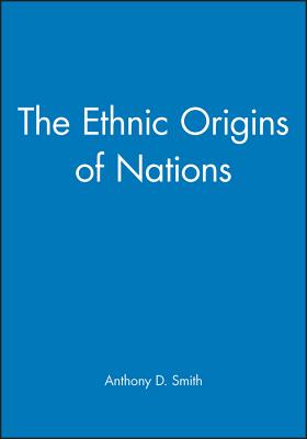 Ethnic Origins of Nations