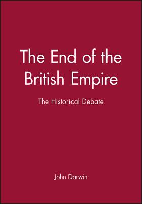 The End of the British Empire