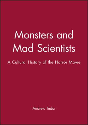 Monsters and Mad Scientists