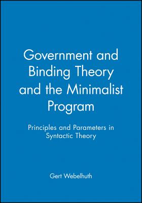 Government and Binding Theory and the Minimalist Program