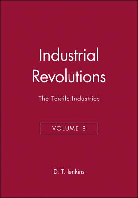 The Industrial Revolutions, Volume 8