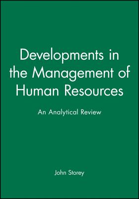Developments in the Management of Human Resources
