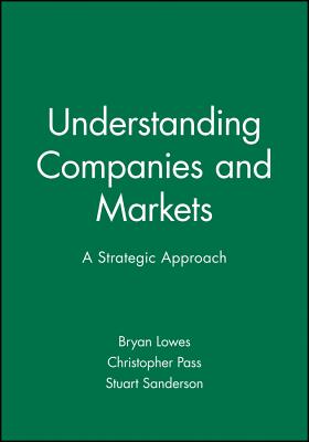 Understanding Companies and Markets